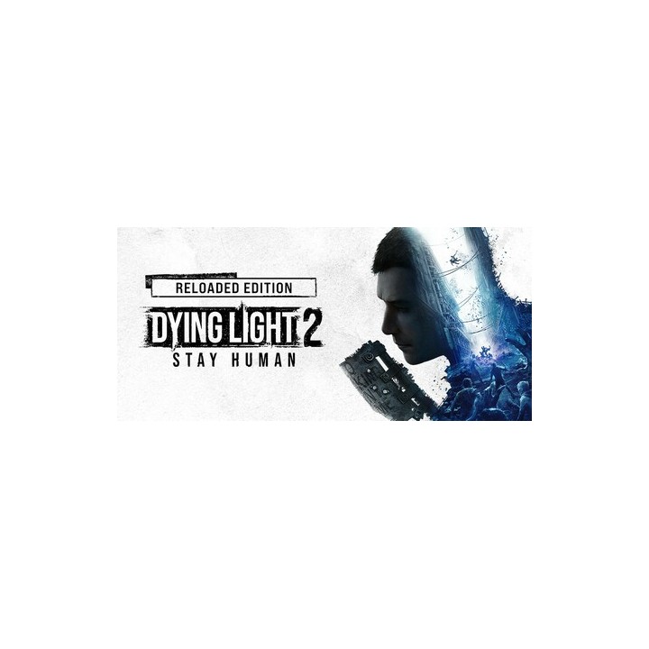 Dying Light 2 Stay Human