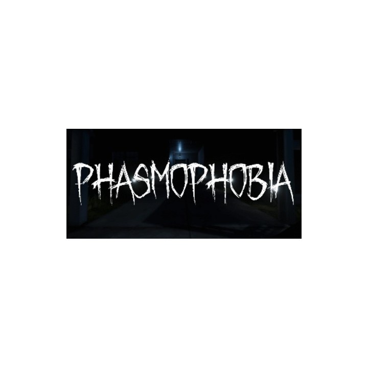 Phasmophobia